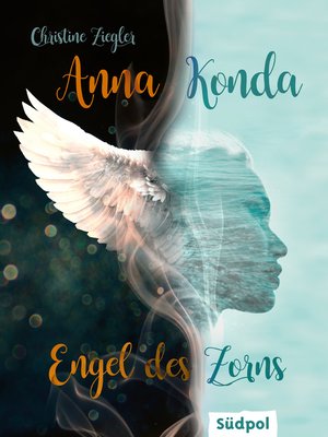 cover image of Anna Konda – Engel des Zorns (Band 1. der spannenden Romantasy-Trilogie)